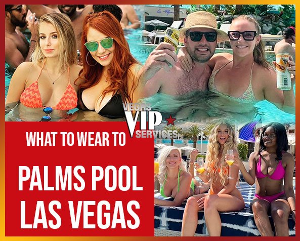 what-to-wear-to-palms-pool-las-vegas-vvs