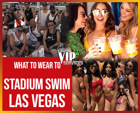 What_to_wear_to_Stadium_Swim_Las_Vegas vvs